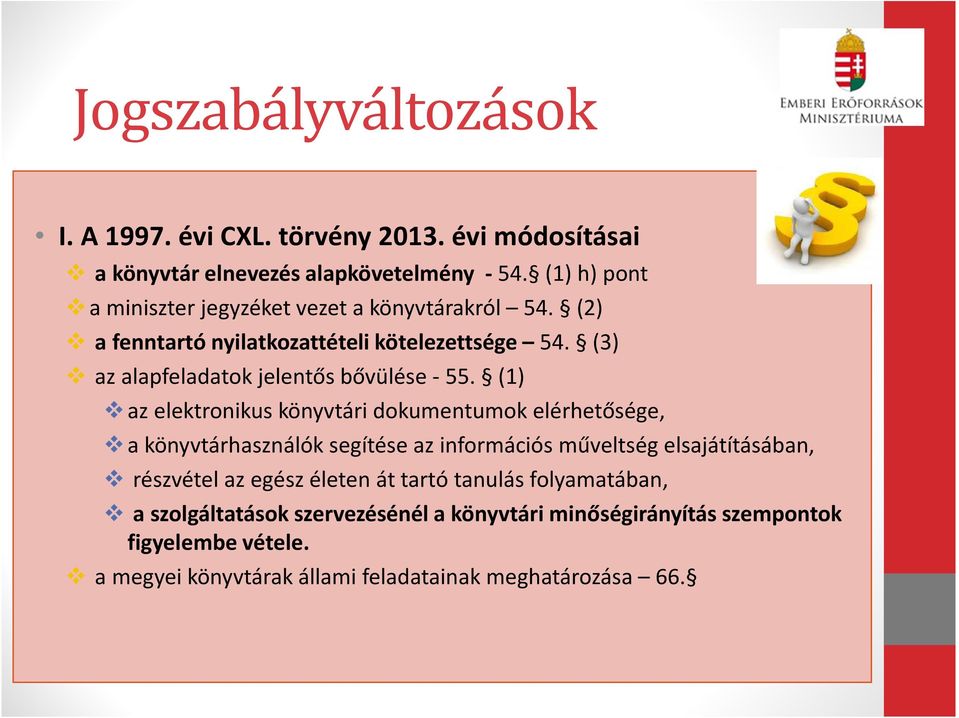 (3) az alapfeladatok jelentős bővülése -55.