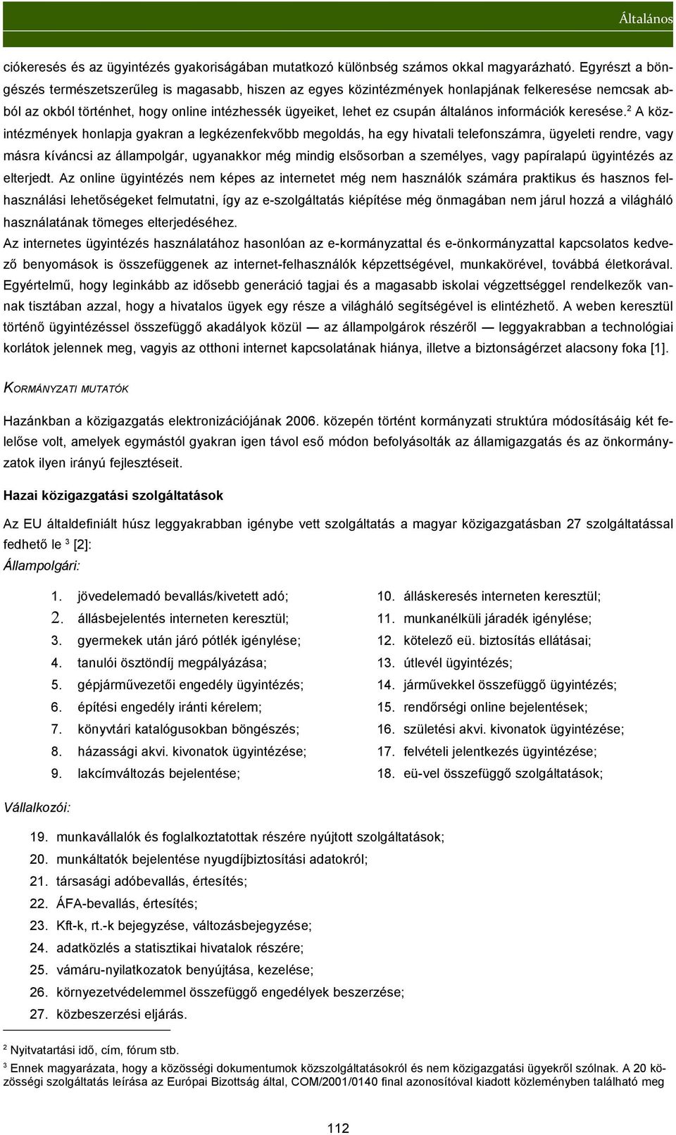 általános információk keresése.