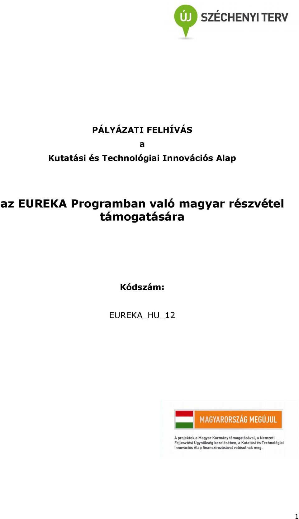 EUREKA Programban való magyar