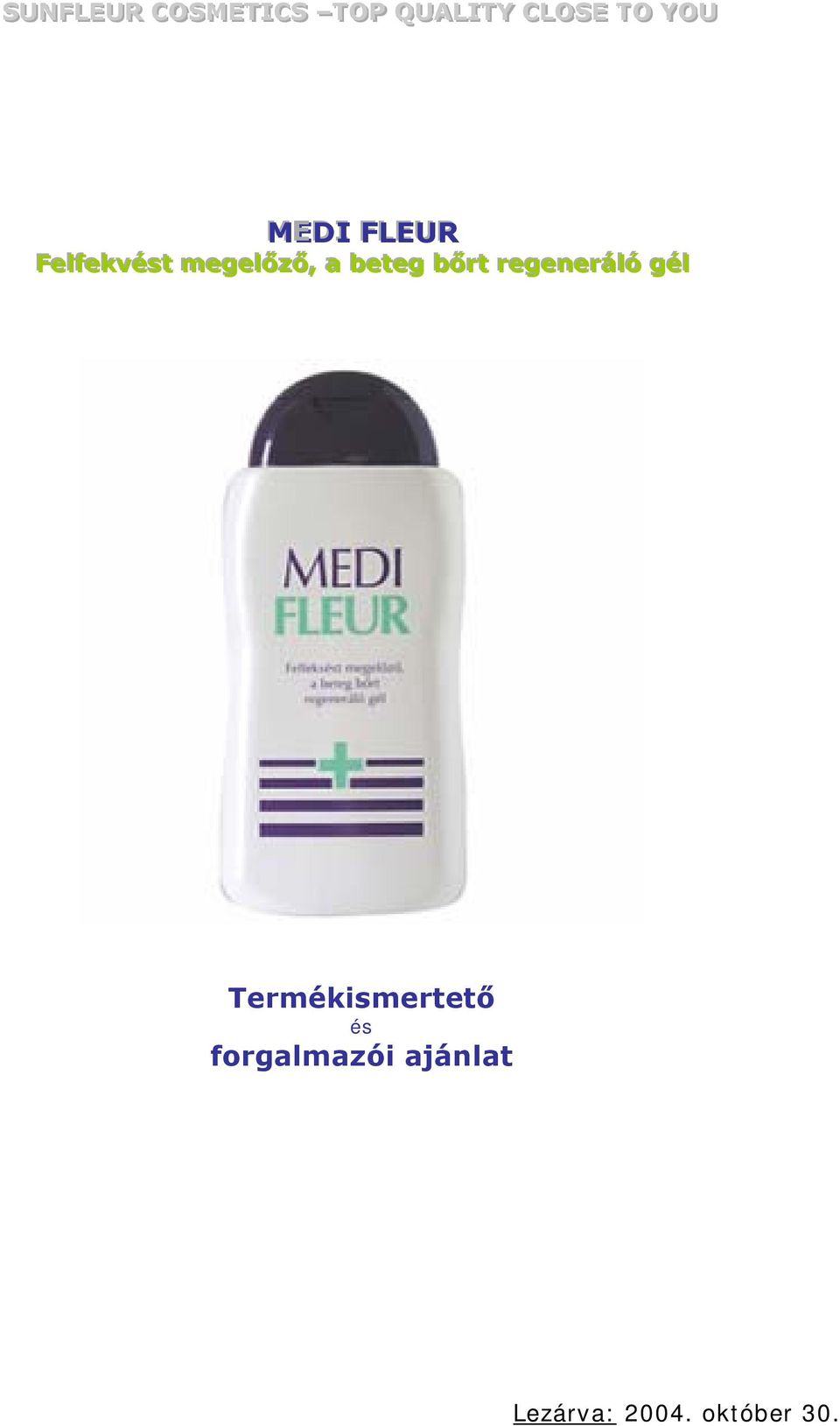 betteg bőrrtt rregenerrálló géll