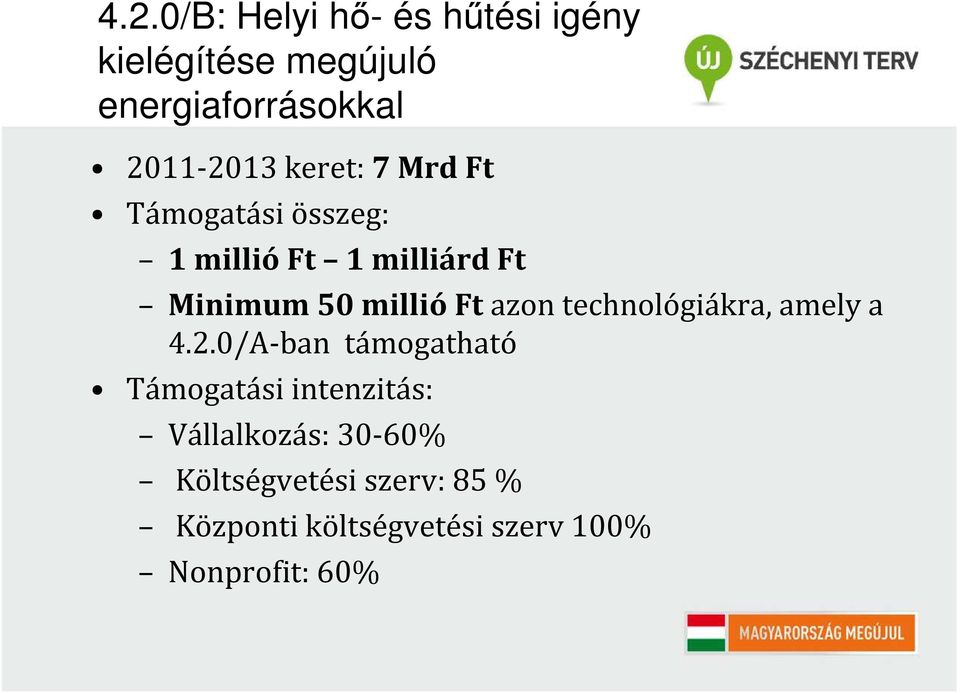 millióft azon technológiákra, amely a 4.2.