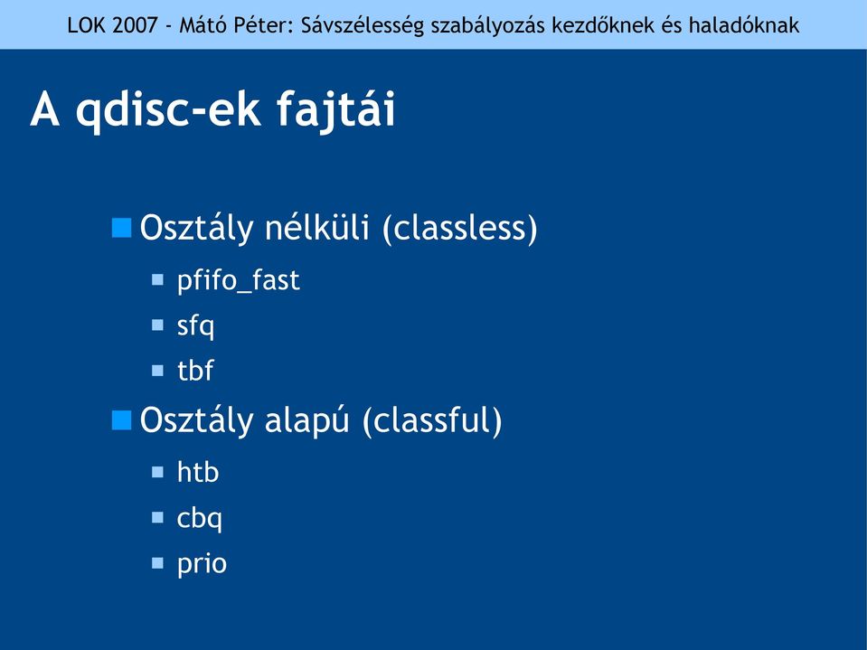 pfifo_fast sfq tbf