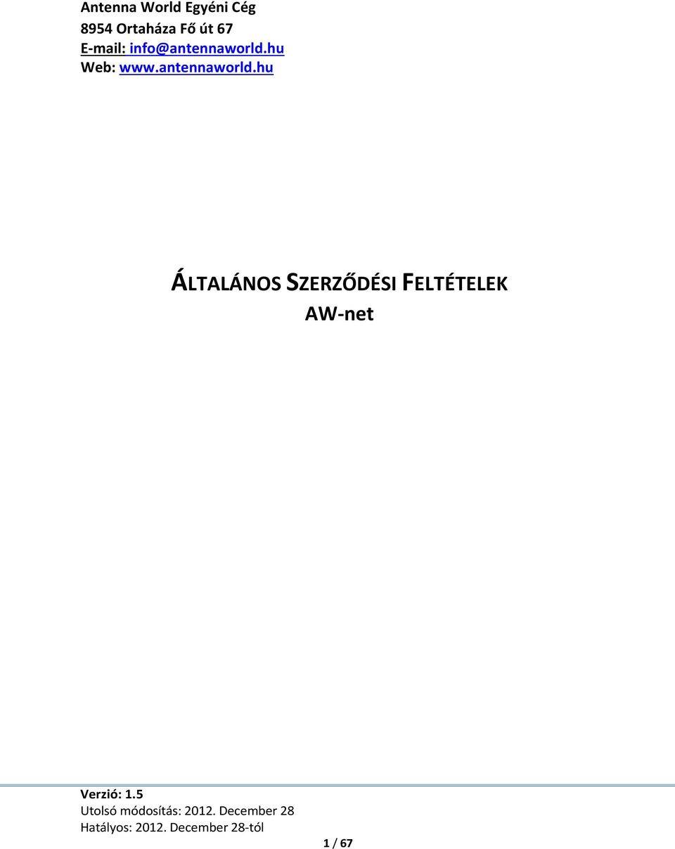 info@antennaworld.hu Web: www.