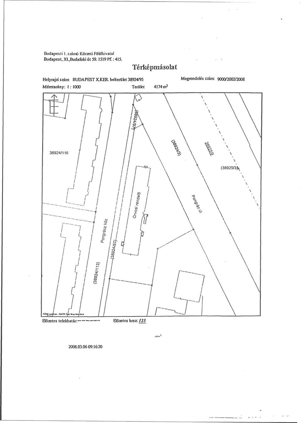 belterület 38924/95 Méretarány: 1: 1000 Terület 4174 m 2 Megrendelés szám