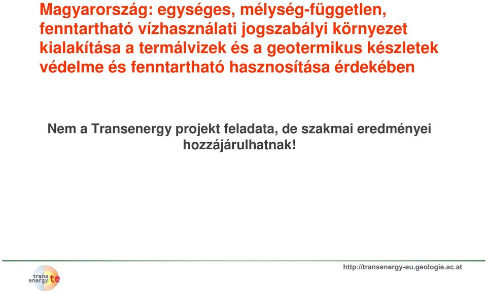 geotermikus készletek védelme és fenntartható hasznosítása