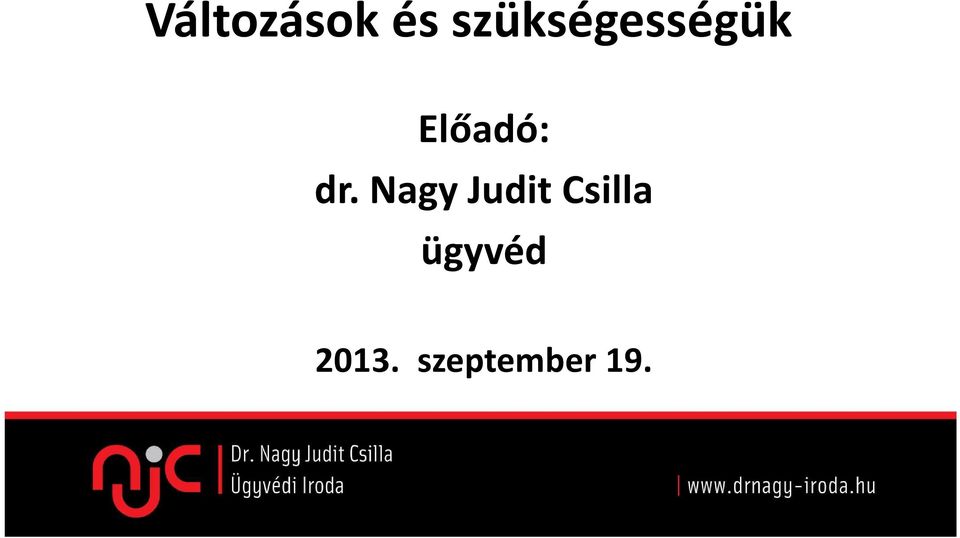 Előadó: dr.