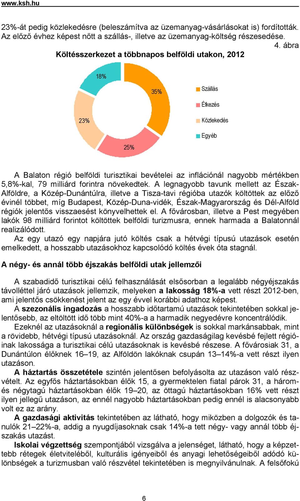 Jelentés a turizmus évi teljesítményéről - PDF Free Download