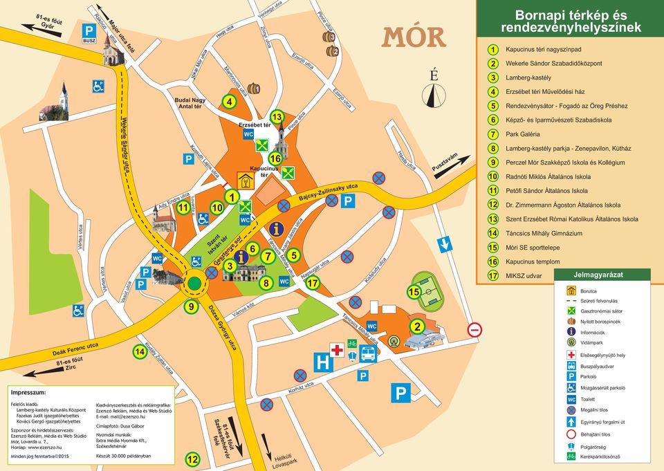 hu Minden jog fenntartva 05 Rákóczi utca utca Vértes Major utca felé Wekerle Sándor utca Vasút utca 4 WC Kodály Zoltán utca Kiadványszerkesztés és reklámgrafika: Ezerszó Reklám, Média és Web Stúdió