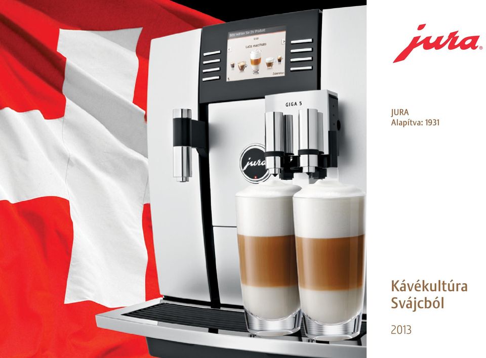 JURA Alapítva: Kávékultúra Svájcból - PDF Free Download