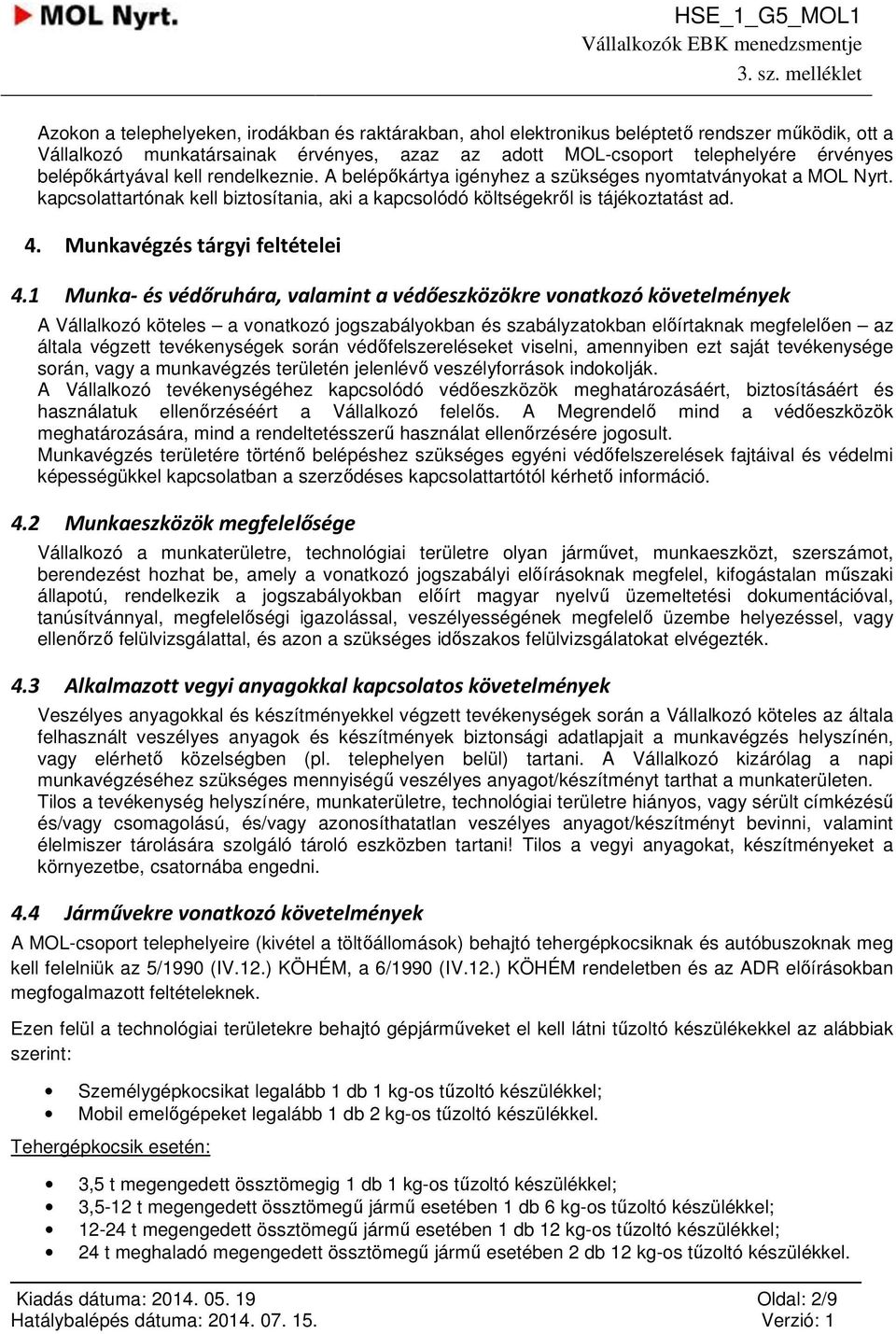 Munkavégzés tárgyi feltételei 4.