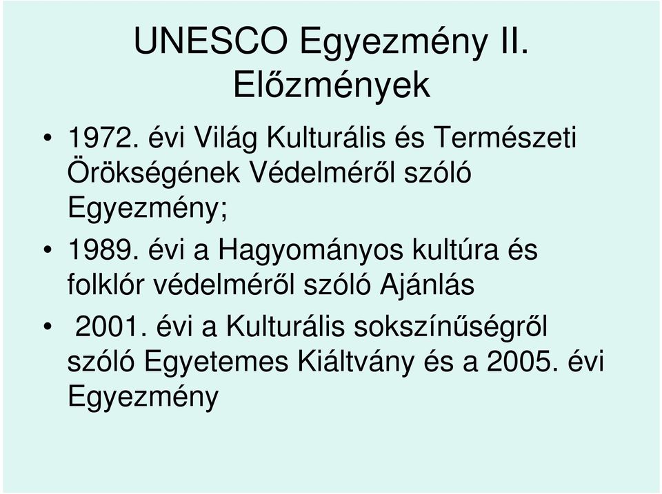 Egyezmény; 1989.