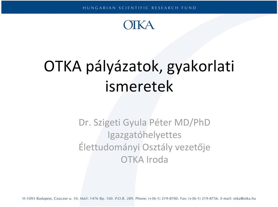Szigeti Gyula Péter MD/PhD