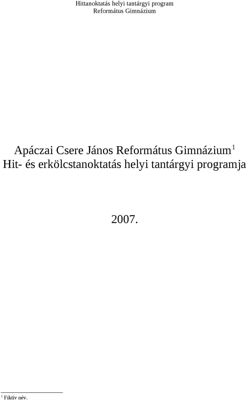 erkölcstanoktatás helyi