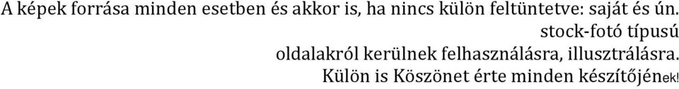 stock-fotó típusú oldalakról kerülnek