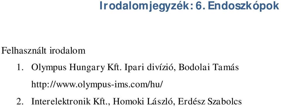 Olympus Hungary Kft.
