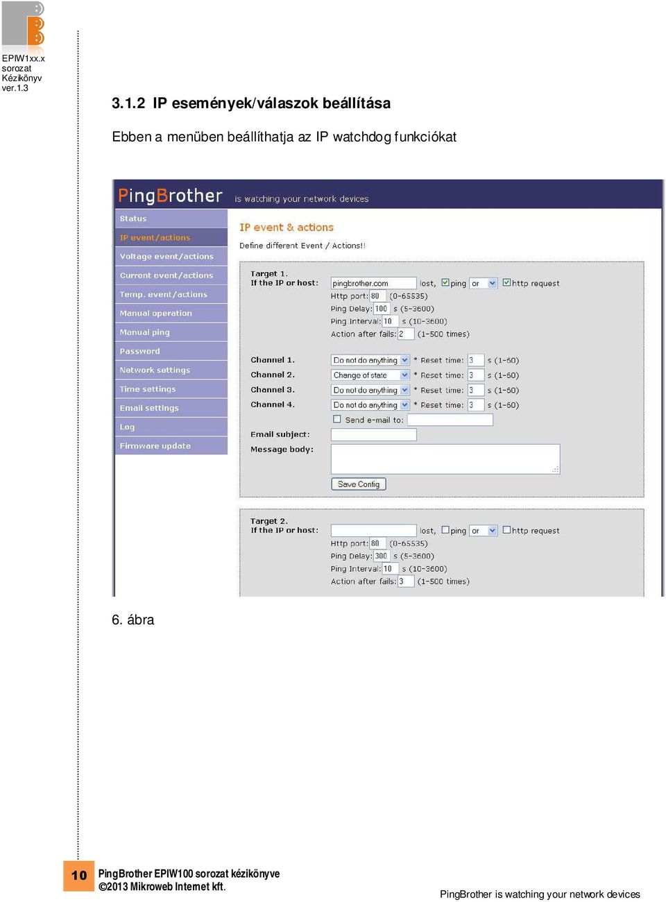 beállíthatja az IP watchdog
