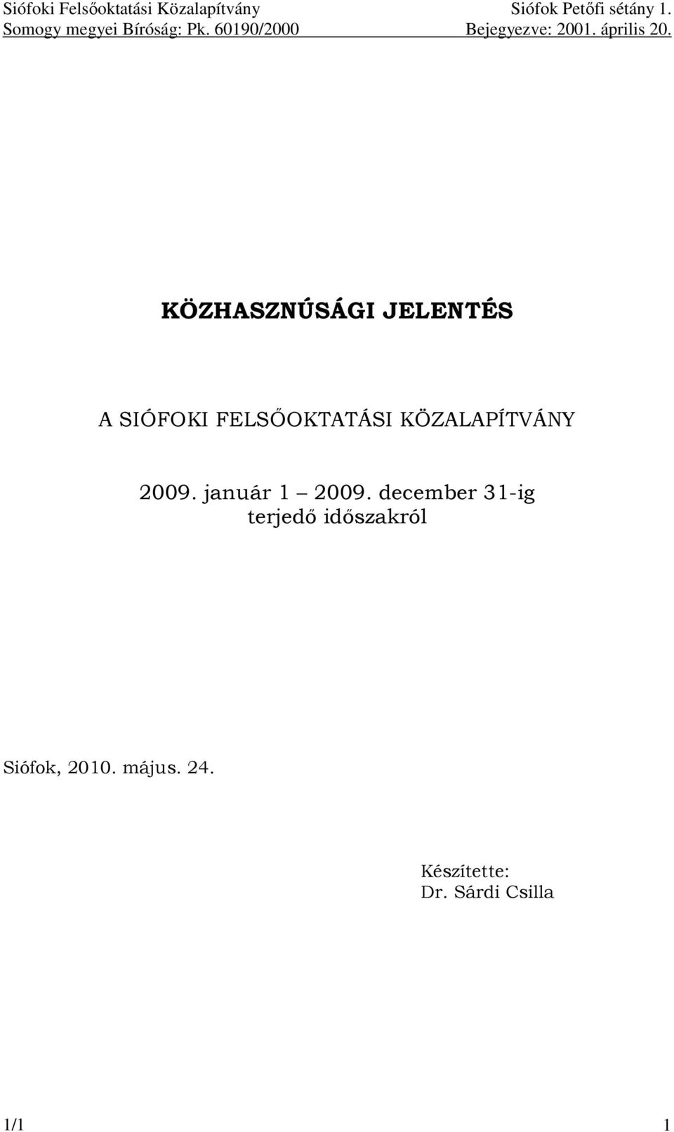 január 1 2009.