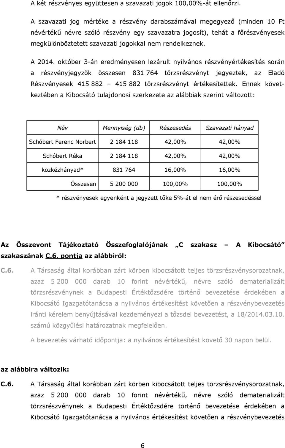 rendelkeznek. A 2014.