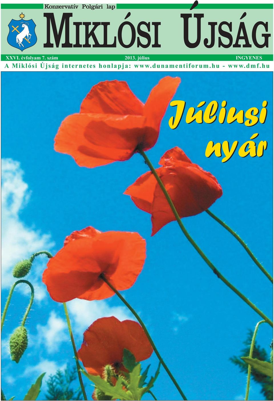 július INGYENES A Miklósi Újság
