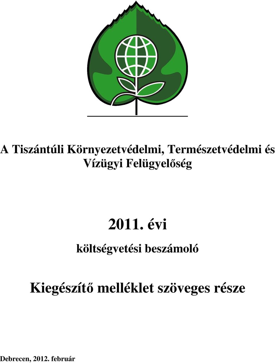 2011. évi költségvetési beszámoló