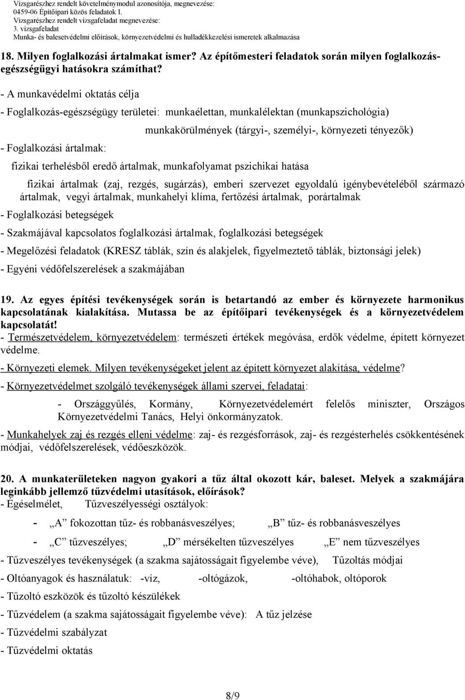 Az építőmesteri feladatok során milyen foglalkozásegészségügyi hatásokra számíthat?