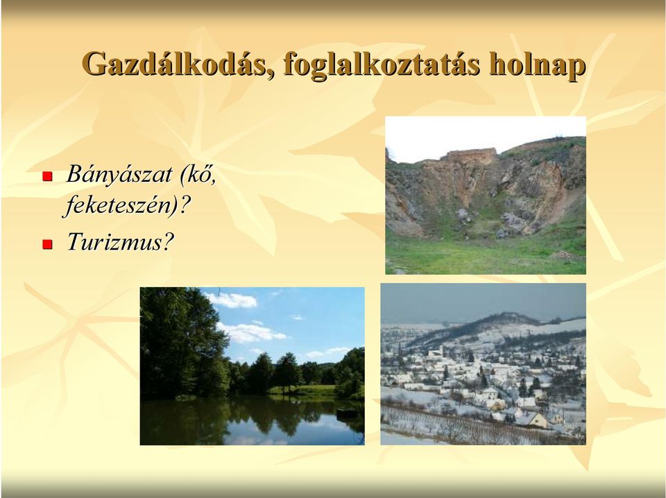 holnap Bányászat