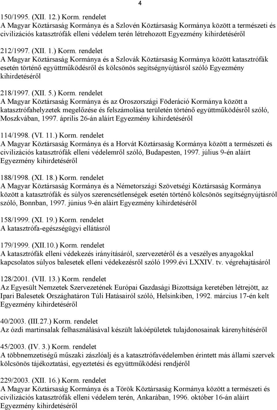 ) Korm.