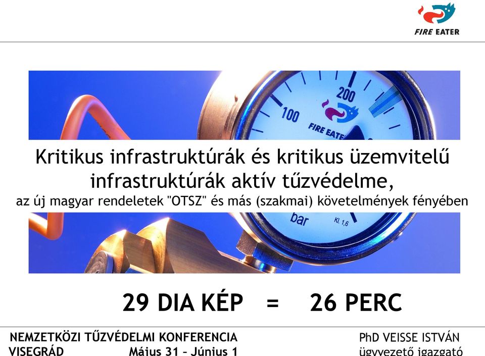 "OTSZ" és más (szakmai) követelmények fényében 29 DIA KÉP = 26