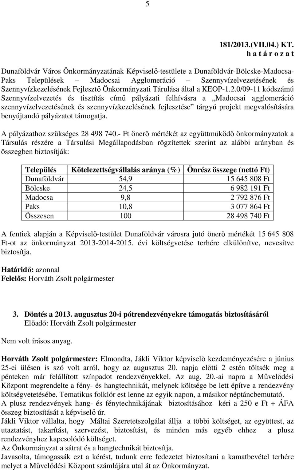 Önkormányzati Tárulása által a KEOP-1.2.