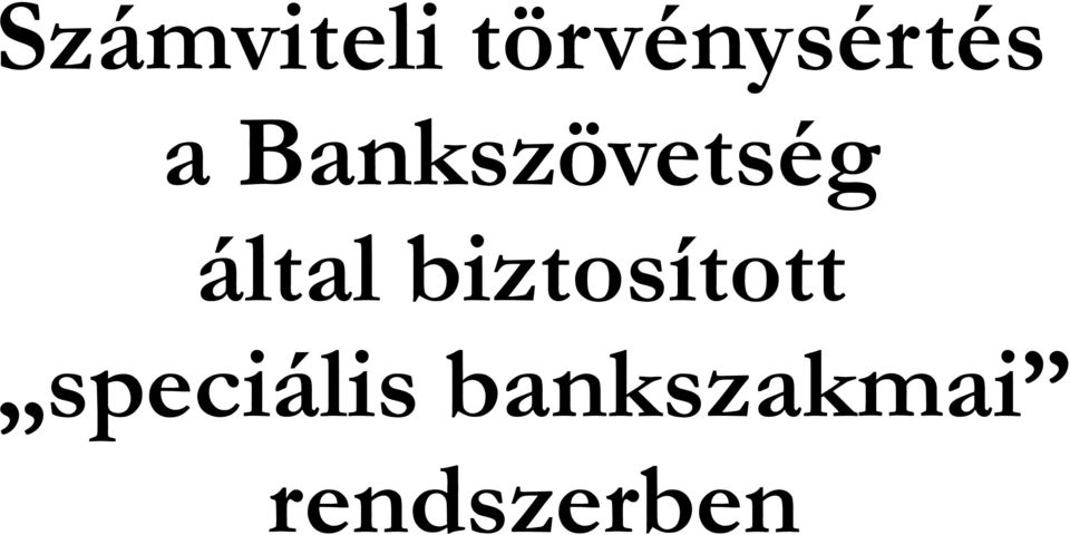 Bankszövetség által