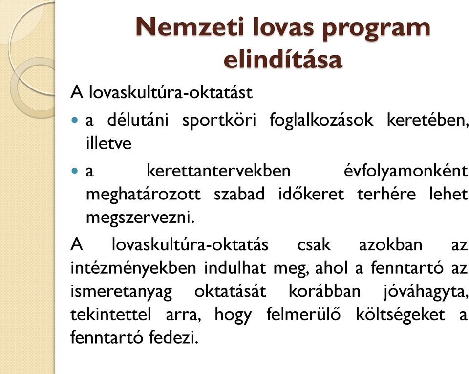 megszervezni.