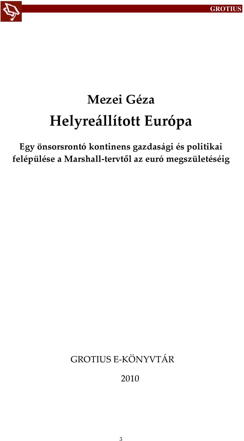 politikai felépülése a Marshall-tervtől