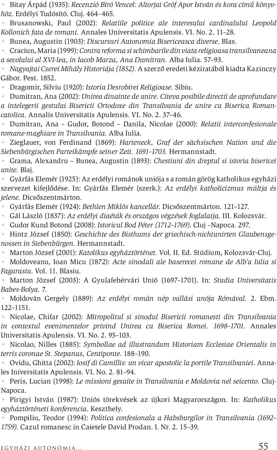 Bunea, Augustin (1903): Discursuri Autonomia Bisericeasca diverse. Blas.