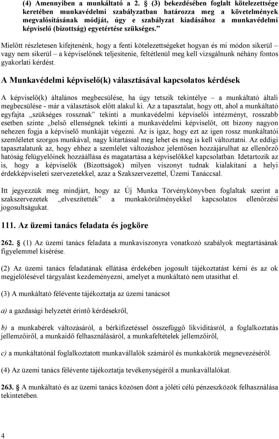 egyetértése szükséges.