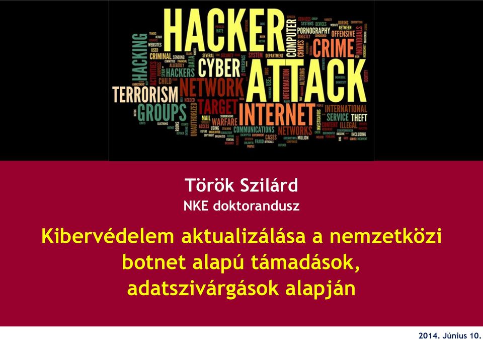 nemzetközi botnet alapú