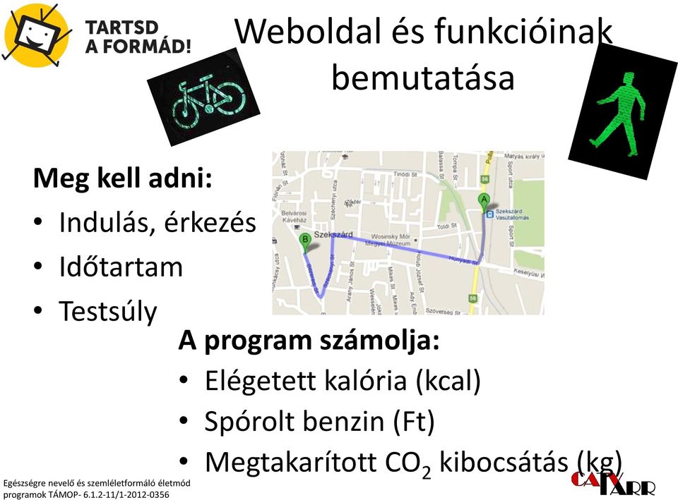 program számolja: Elégetett kalória (kcal)