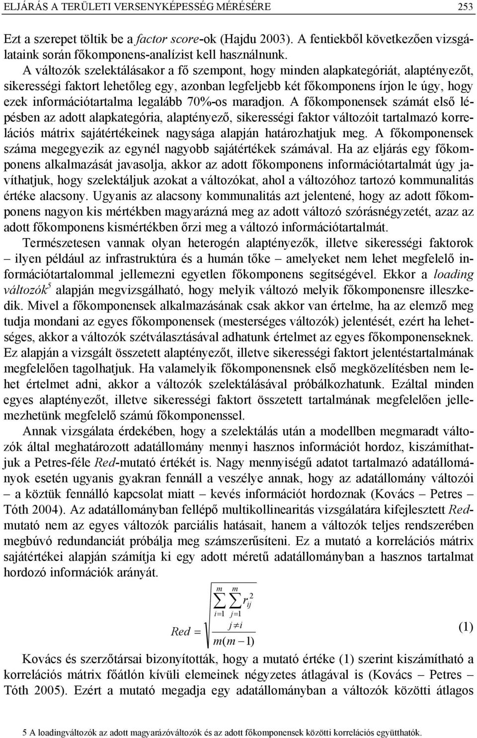 legalább 70%-os maradjon.
