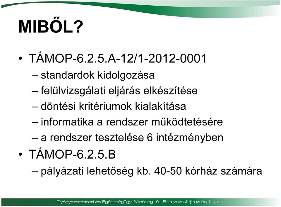 elkészítése döntési kritériumok kialakítása informatika a