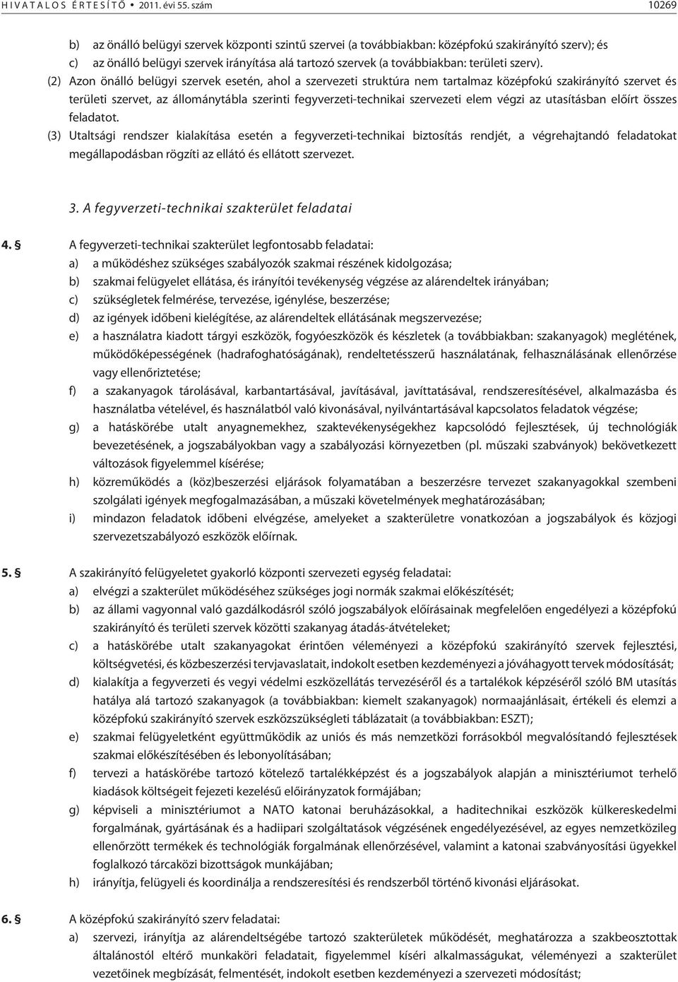 területi szerv).