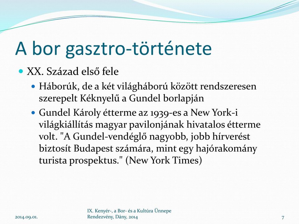 borlapján Gundel Károly étterme az 1939-es a New York-i világkiállítás magyar pavilonjának