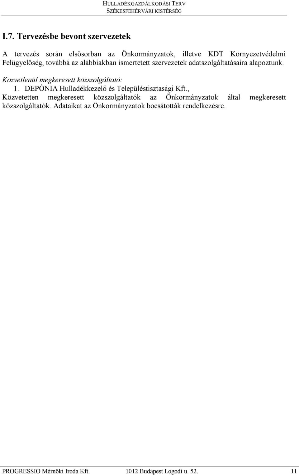 DEPÓNIA Hulladékkezelő és Településtisztasági Kft.