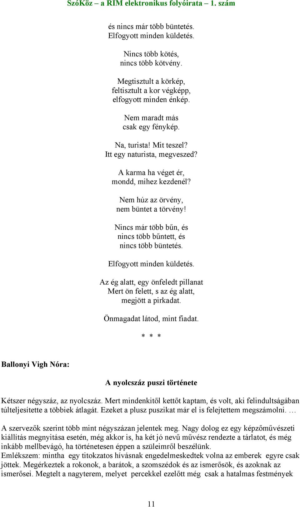 randevú küldetés nyilatkozata