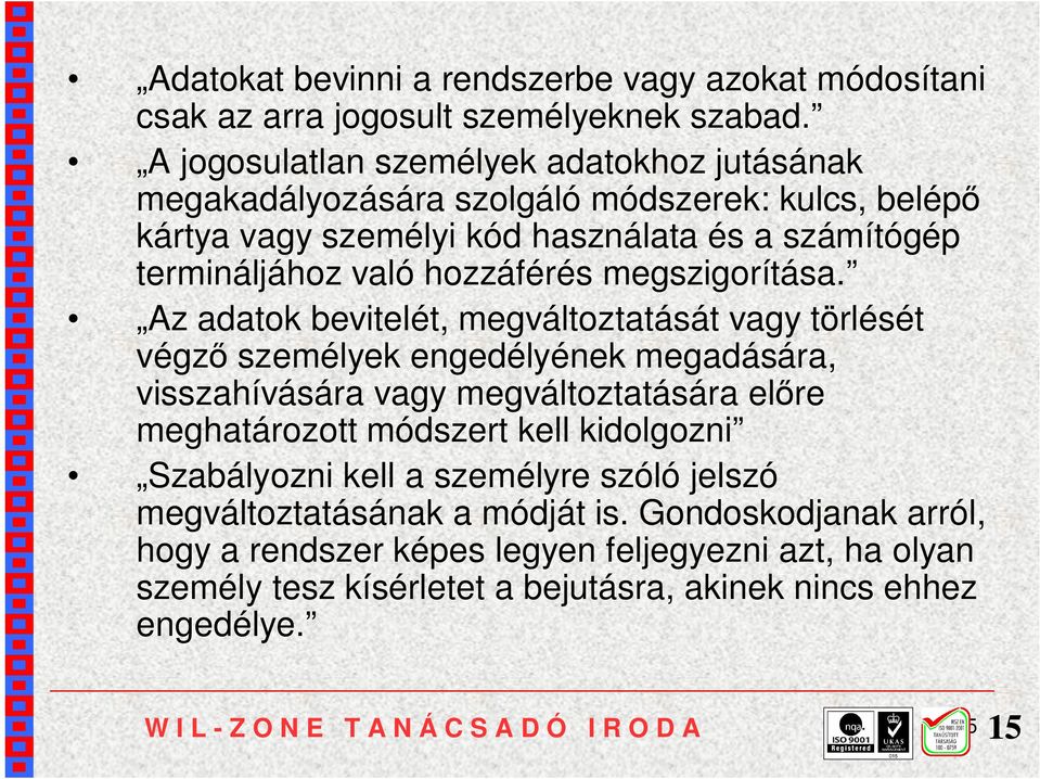 megszigorítása.