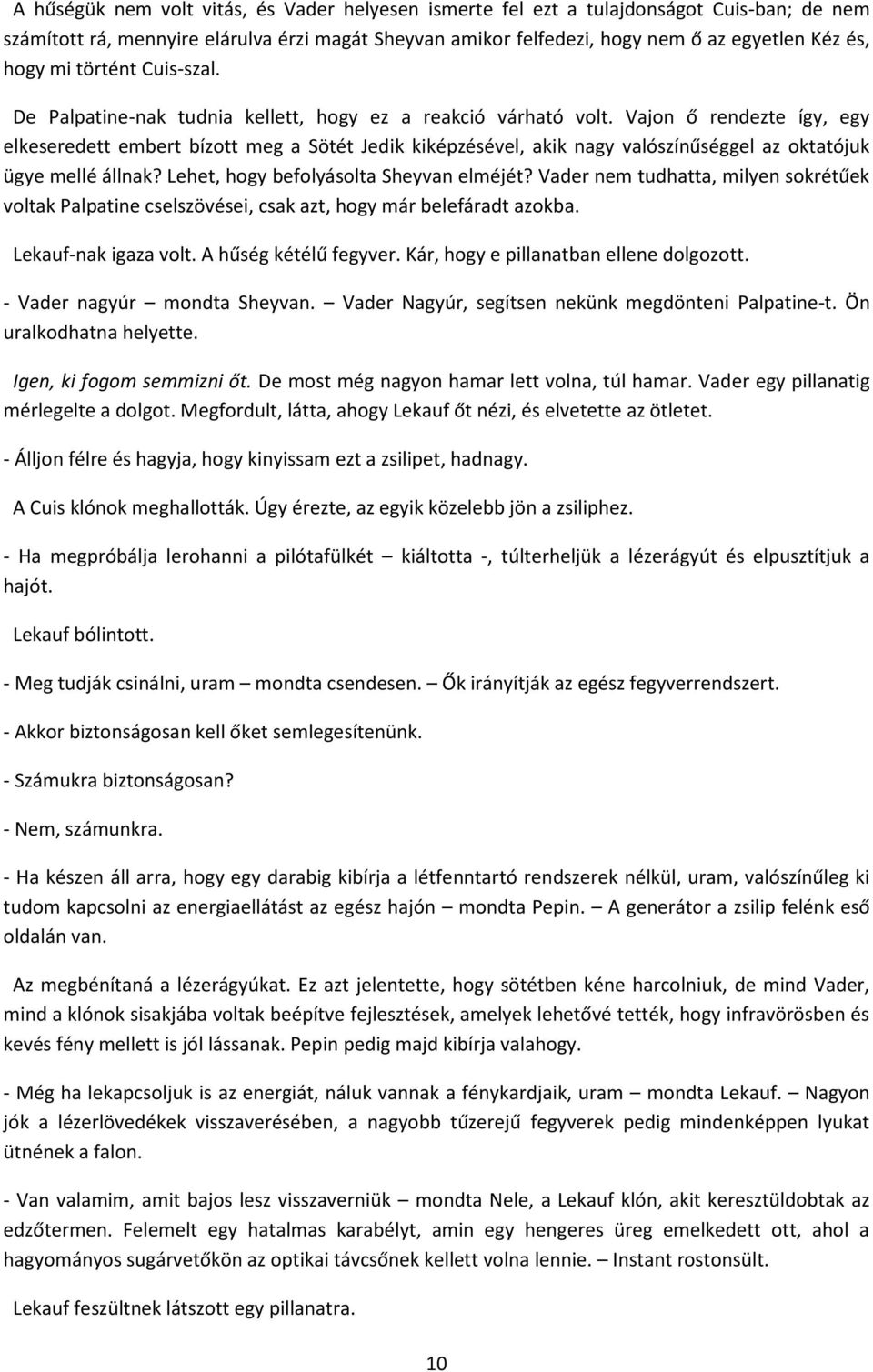 Belefáradt a randevúba