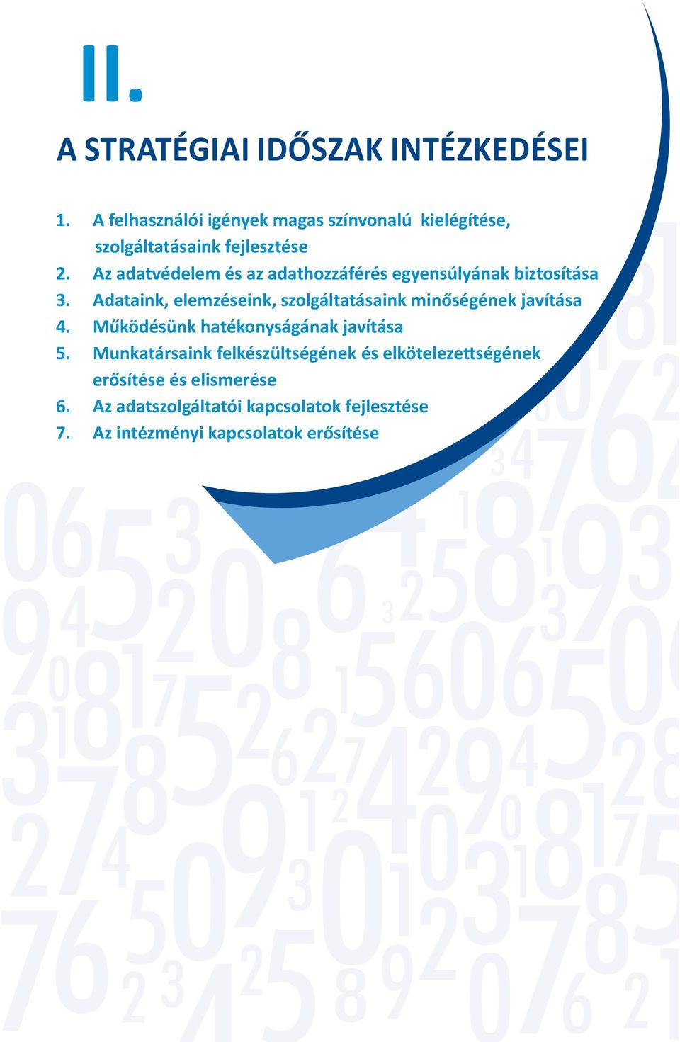 Az adatvédelem és az adathozzáférés egyensúlyának biztosítása 3.