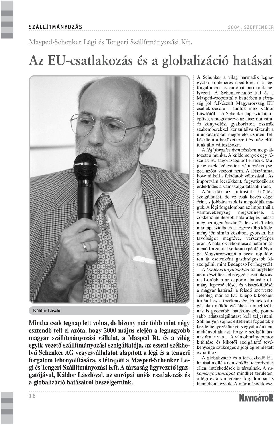 szállítmányozási vállalat, a Masped Rt.