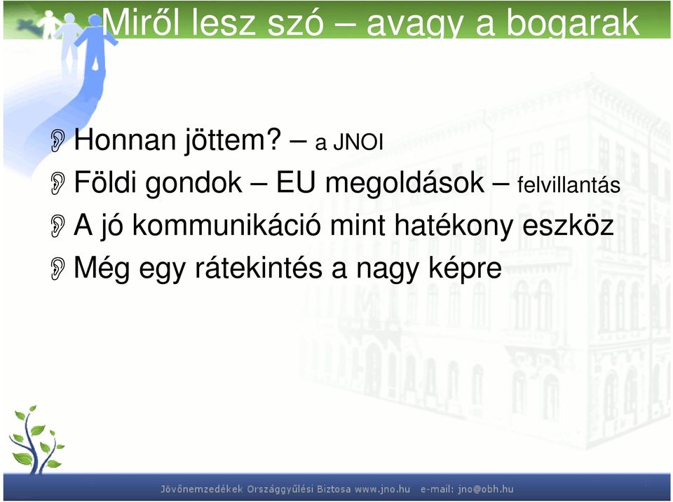 a JNOI Földi gondok EU megoldások