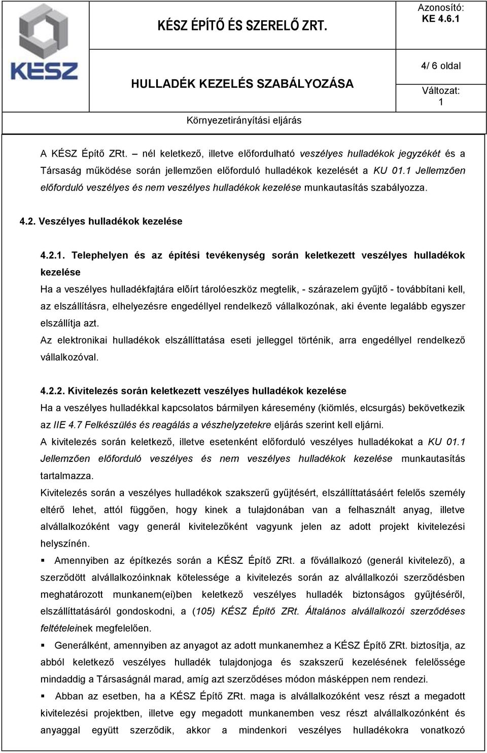 Veszélyes hulladékok kezelése 4.2.