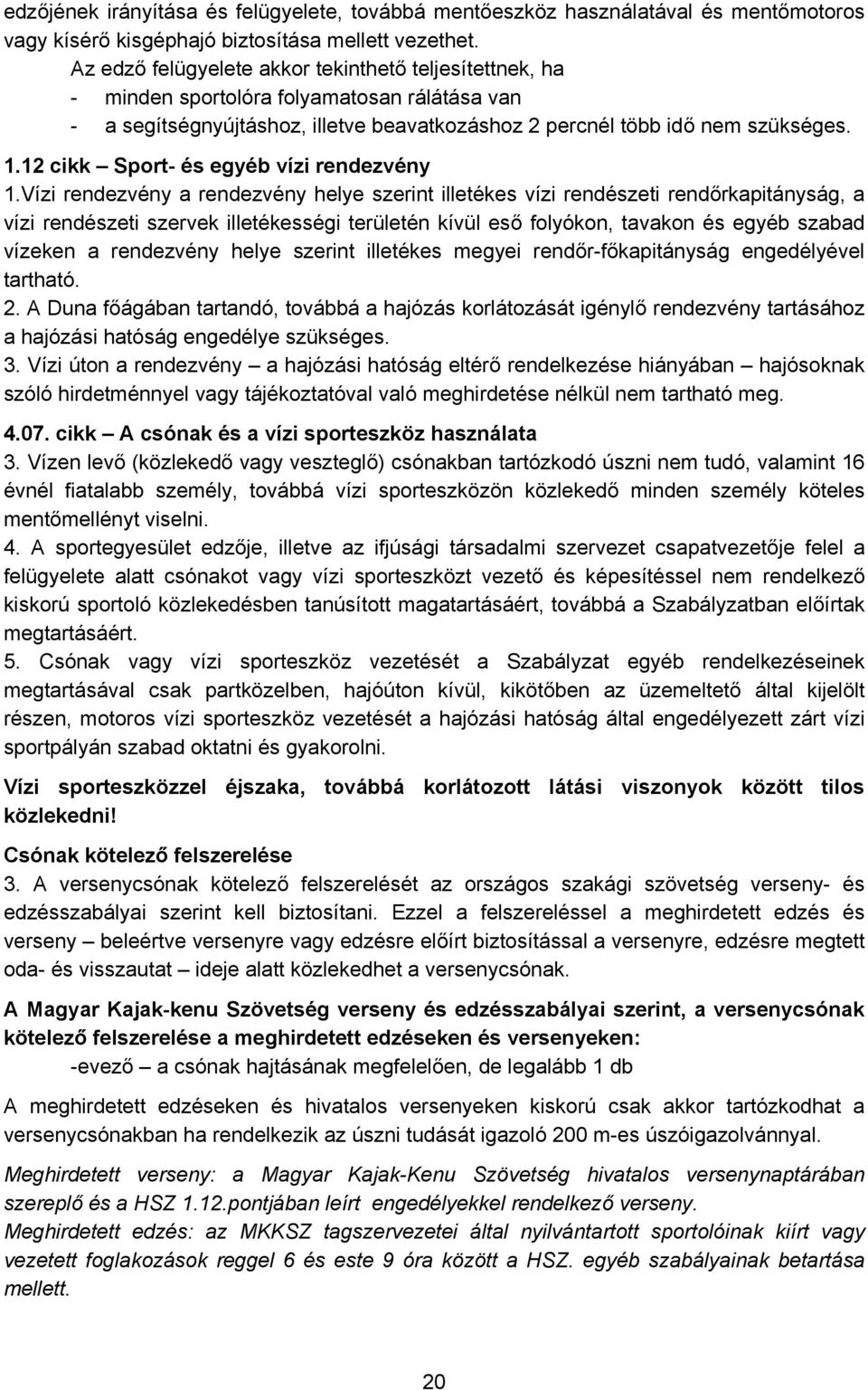 12 cikk Sport- és egyéb vízi rendezvény 1.