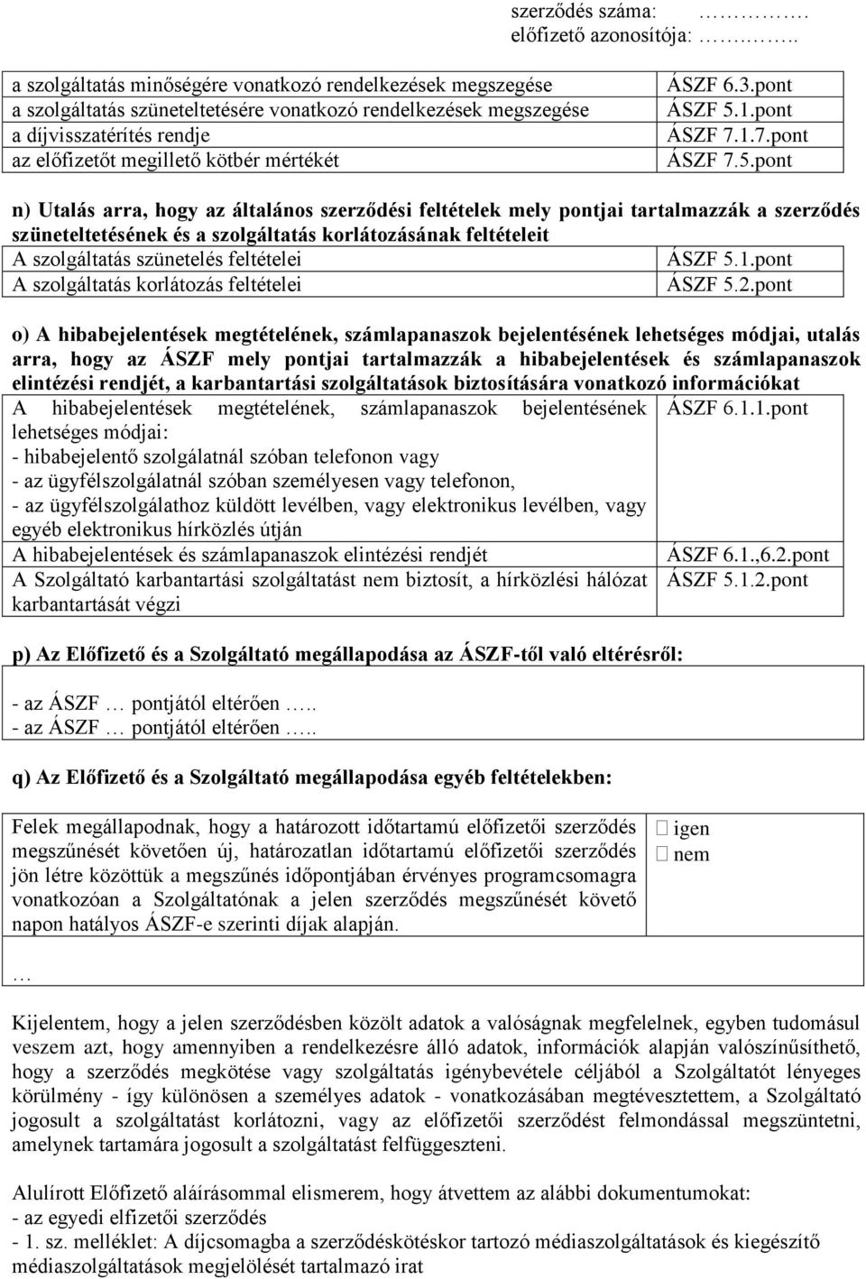 1.pont ÁSZF 7.1.7.pont ÁSZF 7.5.